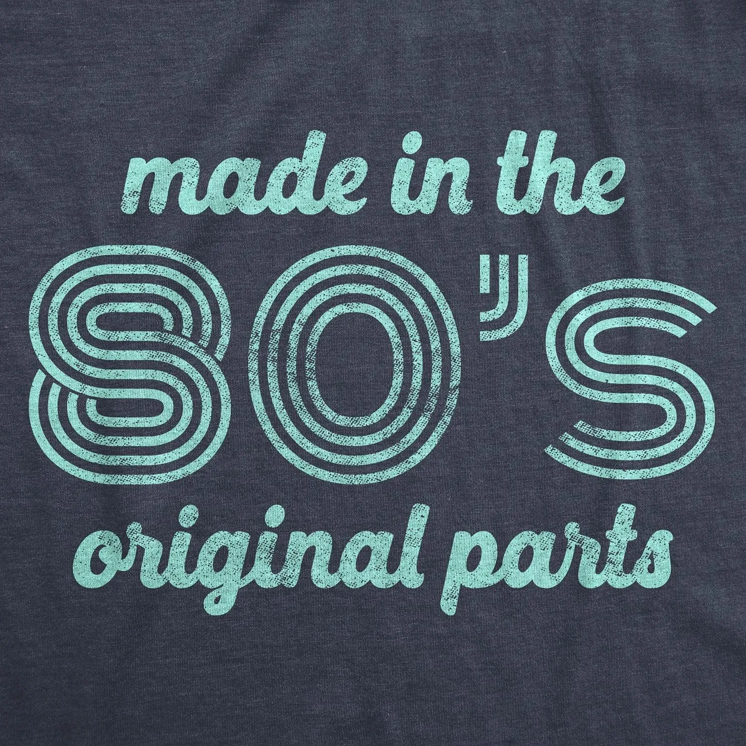 Womens Made in The 80s Original Parts T Shirt Funny Age Birthday Decade Graphic Tee