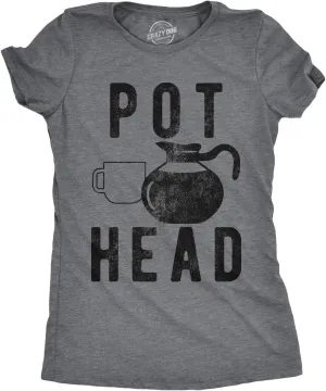 Womens Pot Head T Shirt Funny Coffee Sarcastic Cool Tee Caffeine Tee